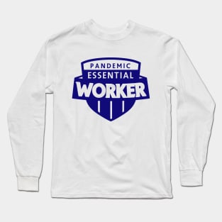 Essential Worker Badge Long Sleeve T-Shirt